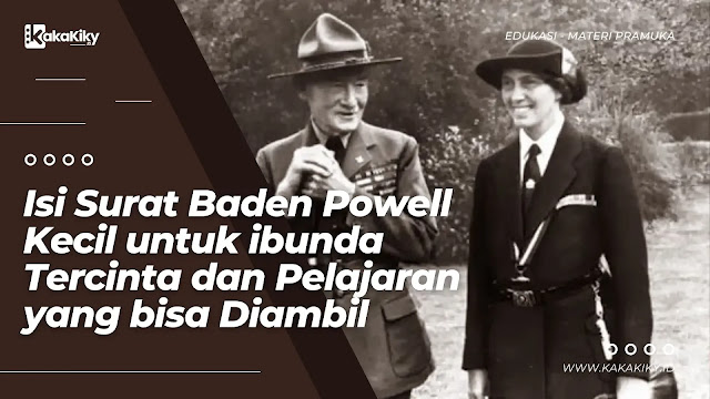 surat baden powell kecil untuk ibunda tercinta