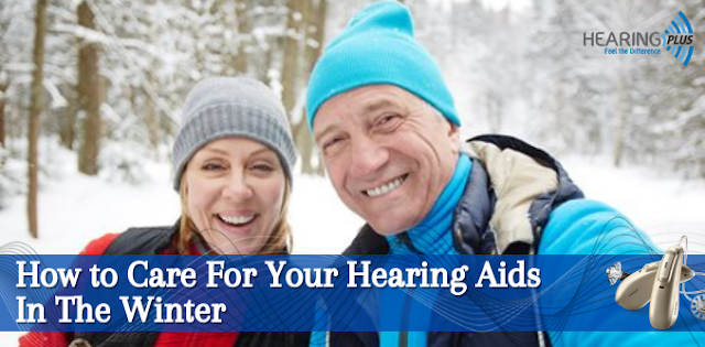 How to Care For Your Hearing Aids In The Winter