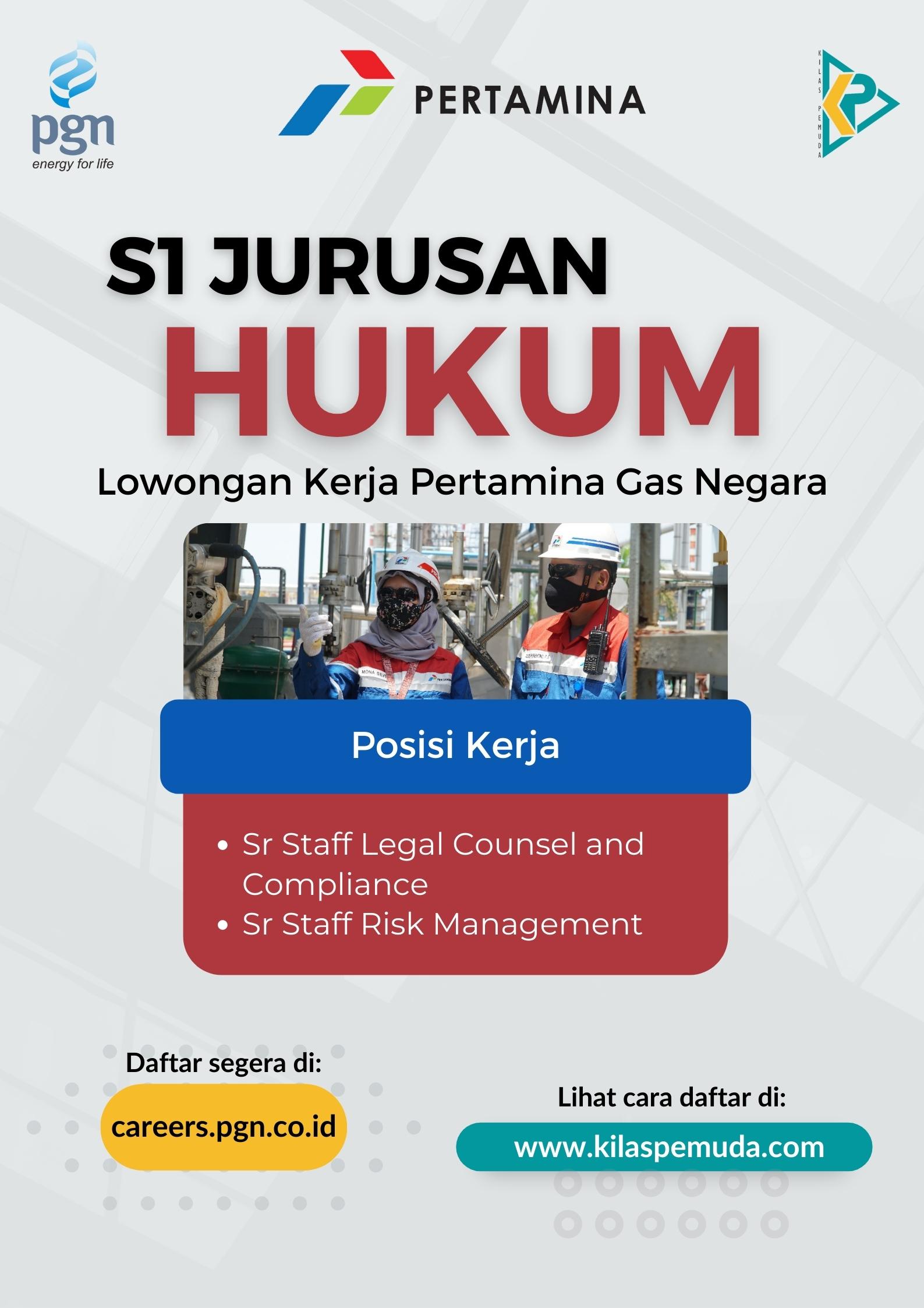 lowongan pgn S1 jurusan hukum