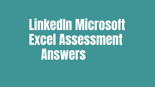 linkedin-microsoft-excel-assessment-answers