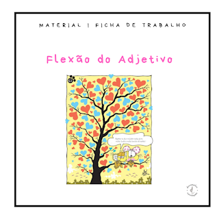 Ficha de trabalho: Flexão do Adjetivo  