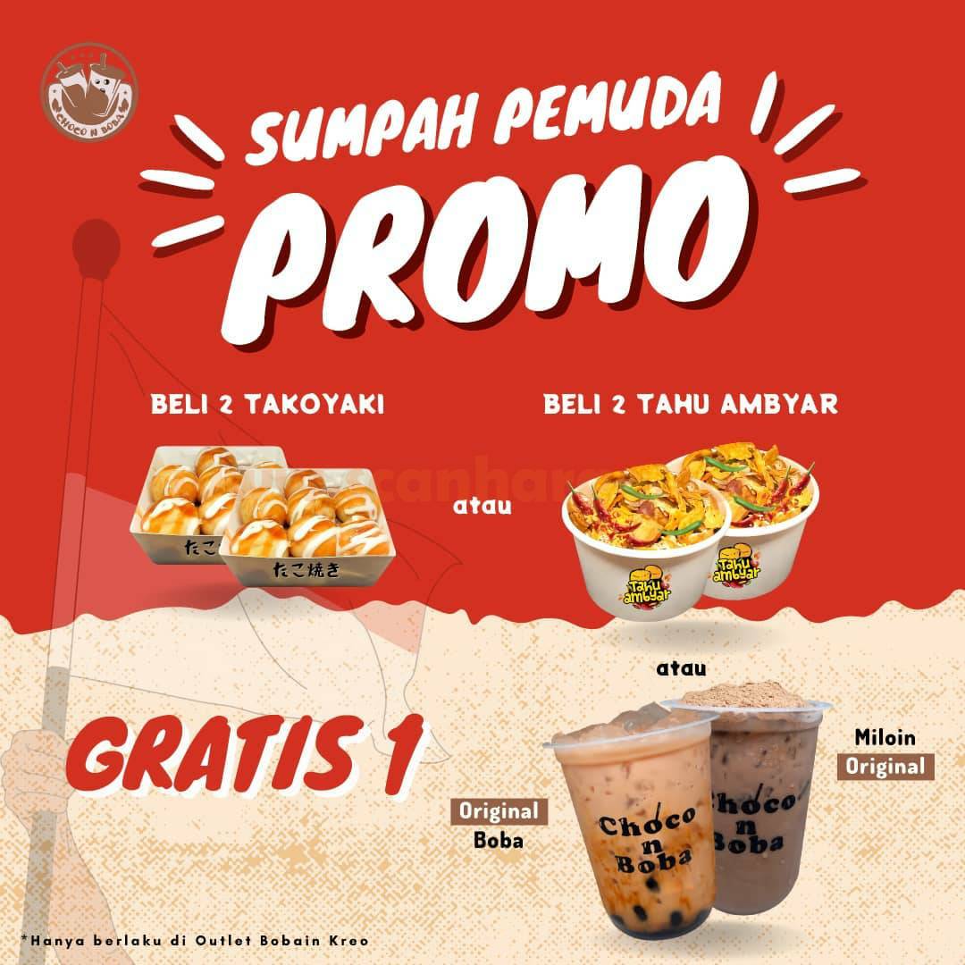 CHOCO N BOBA PROMO SUMPAH PEMUDA BELI 2 GRATIS 1