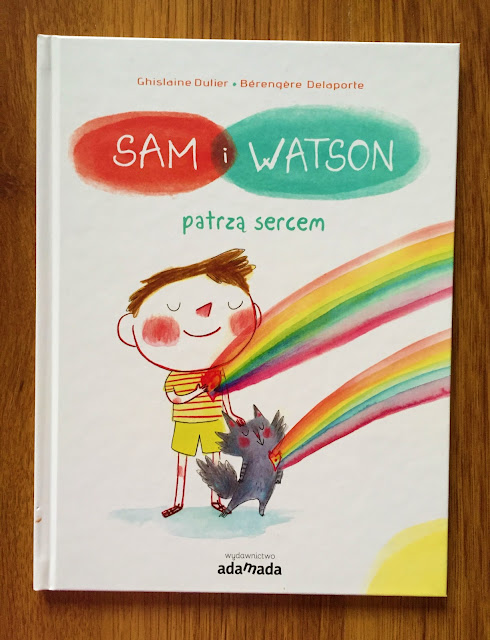 Recenzje #222 - "Sam i Watson patrzą sercem" - okładka książki - Francuski przy kawie