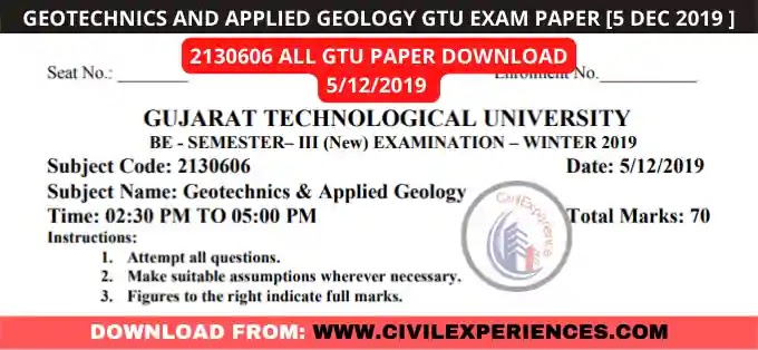 GTU Exam Paper GEOTECHNICS AND APPLIED GEOLOGY GTU Paper| 2130606 gtu paper