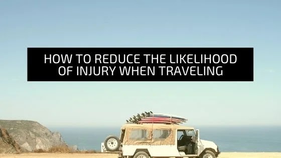 Reduce injury when traveling