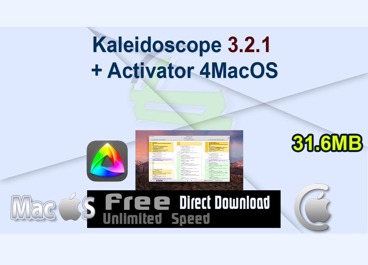 Kaleidoscope 3.2.1 + Activator 4MacOS