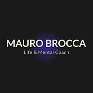 MAURO BROCCA Life & Mental Coach