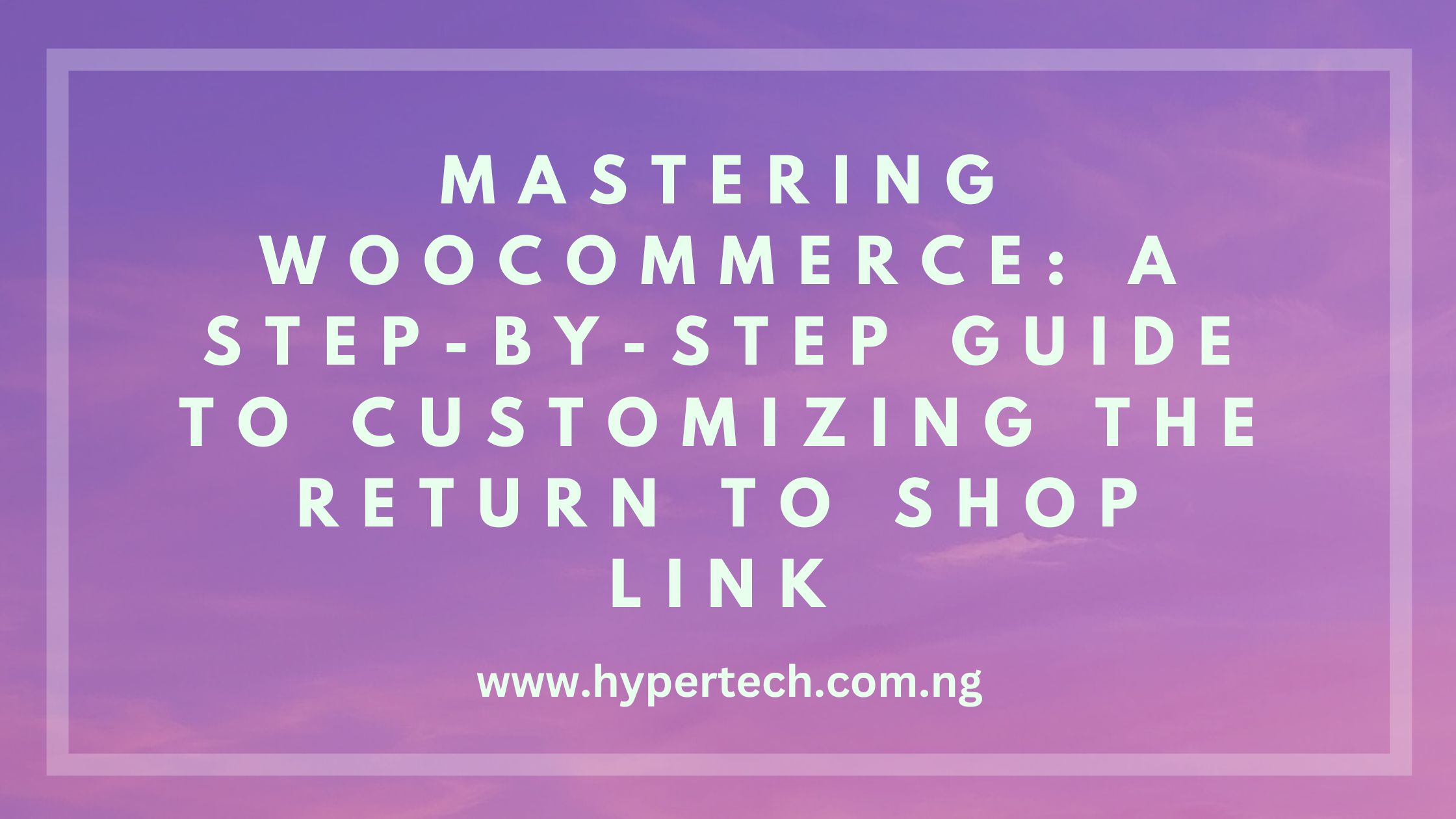 how to change return to shop link in woocommerce