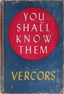 You Shall Know Them, book by Vercors