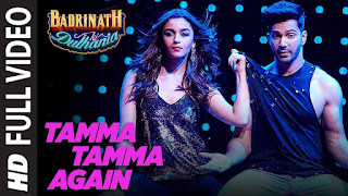 Tamma Tamma Again Lyrics - Badrinath Ki Dulhania |  Varun Dhawan & Alia Bhatt