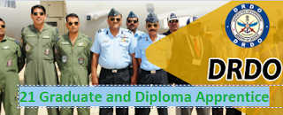 DRDO Recruitment 2021 - 21 Graduate and Diploma Apprentice