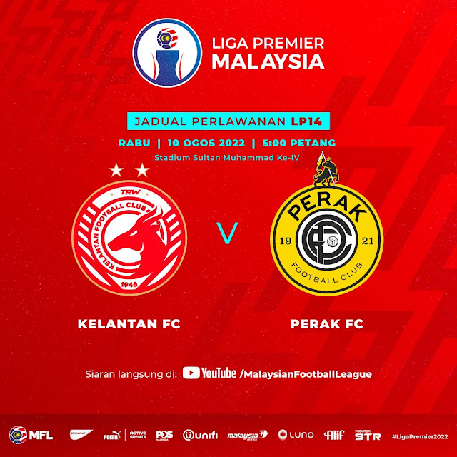Live Streaming Kelantan vs Perak 10.8.2022
