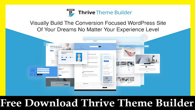 Free Download Thrive Theme Builder