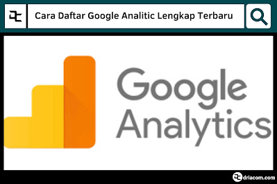 Cara Daftar Google Analitic, Kode Tracking ID, Kode Google Analitic