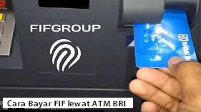 Cara Bayar FIF lewat ATM BRI