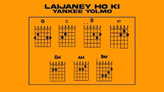 Laijaney Ho Ki Guitar Chords And Lyrics