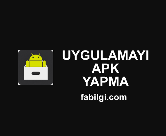 Uygulamayı APK Yapma Paylaşma Yöntemi Güncel Tool İndir 2022