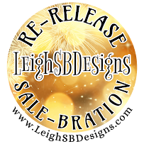 Shop LeighSBDesigns new store Re-Release Sale-bration!