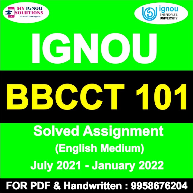 BBCCT 101 Solved Assignment 2021-22