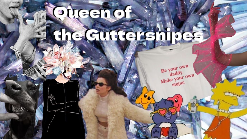 The Queen of The Guttersnipes