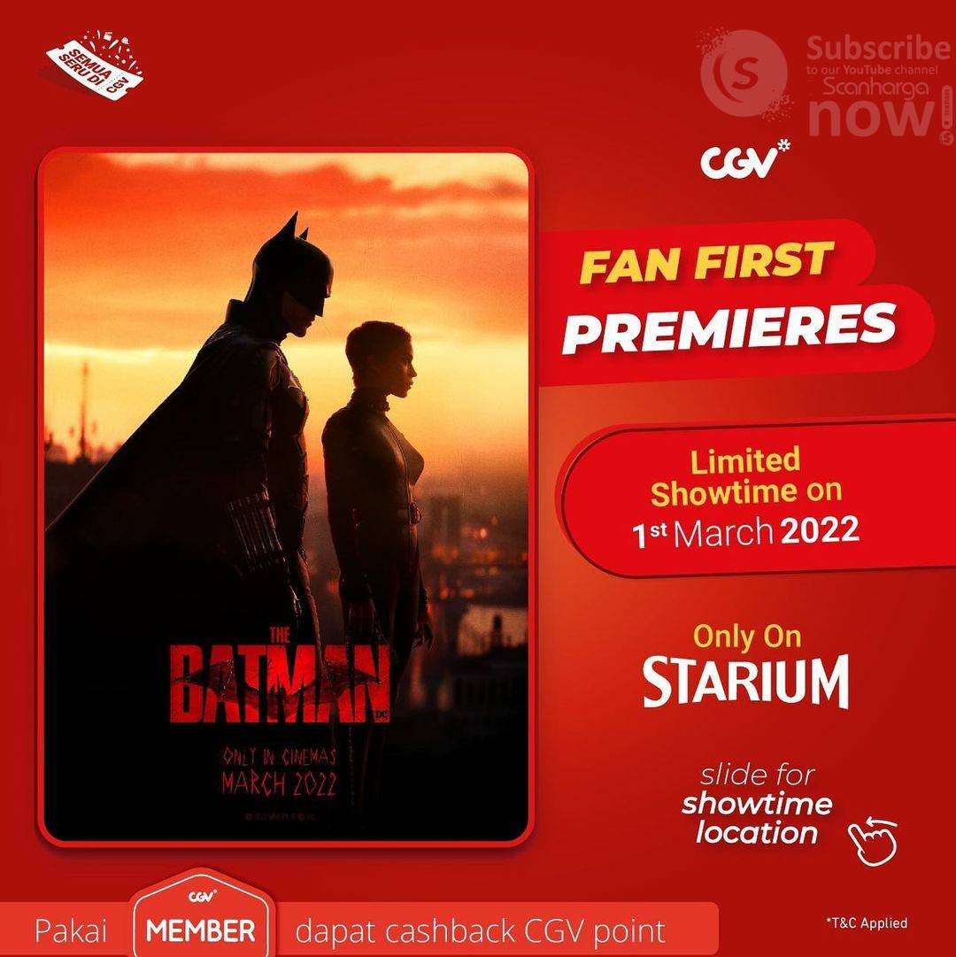 CGV CINEMA Promo Tiket Nonton THE BATMAN FAN FIRST PREMIERES