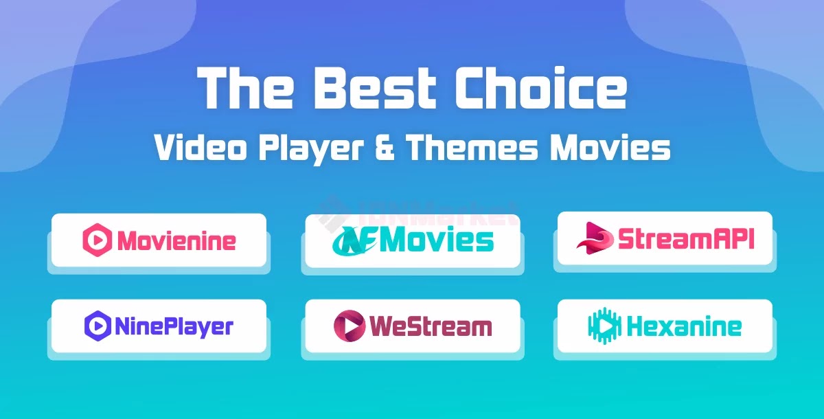 The Best Choice - Video Player & Themes Movies, Cost Effective, Build a Website
