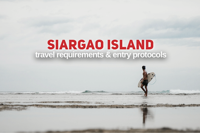 Siargao Travel Requirements 2022 for tourists visitors to Surigao del Norte