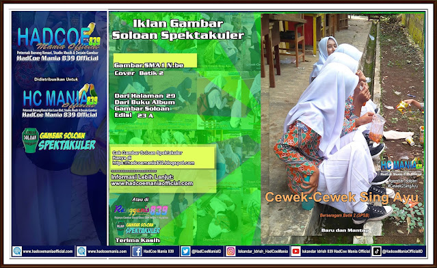 Iklan Gambar Soloan Spektakuler - Gambar SMA Soloan Spektakuler Cover Batik 2 (SPSB) 29-23 A Hibrid B