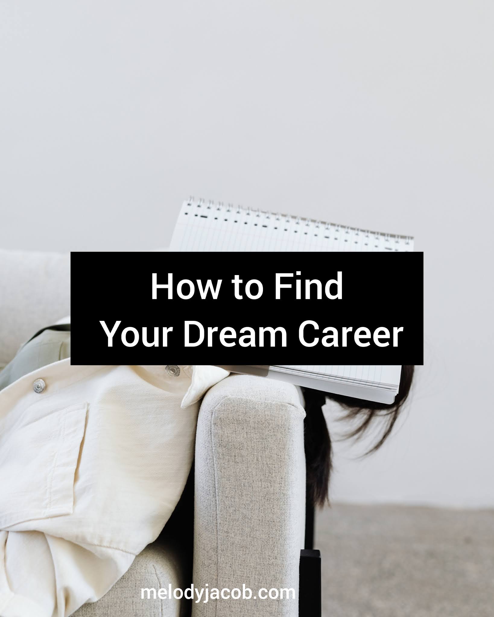 How to Find Your Dream Career