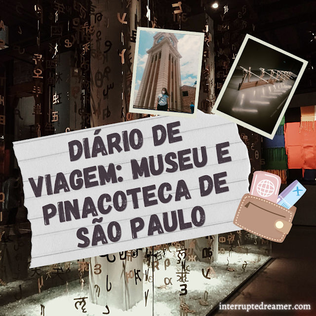 museu da lingua portuguesa pinacoteca de são paulo