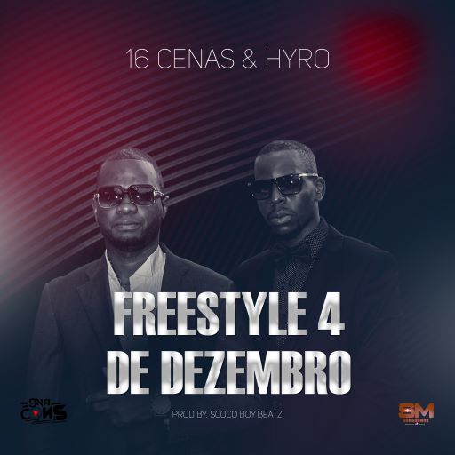 16 Cenas x Hyro - 04 de dezembro Freestyle 2 [Exclusivo 2021] (Download Mp3)