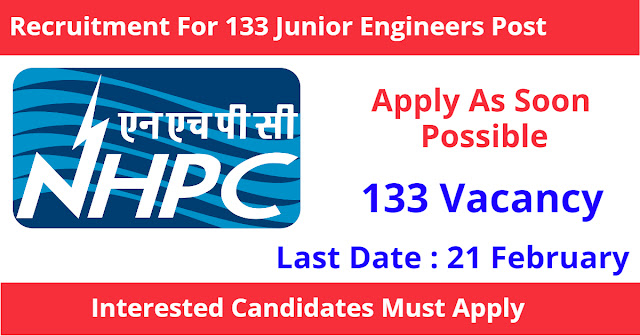 NHPC Recruitment 2022 | Apply For 133 Junior Engineer (CIVIL/ELECTRICAL/MECHANICAL) | Sarkari Naukri