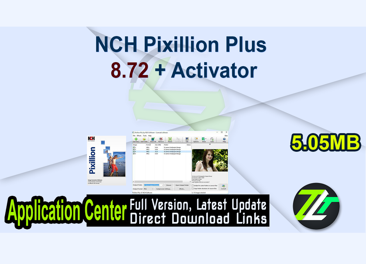NCH Pixillion Plus 8.72 + Activator
