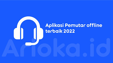 Aplikasi Pemutar Musik Offline Android Terbaik 2022