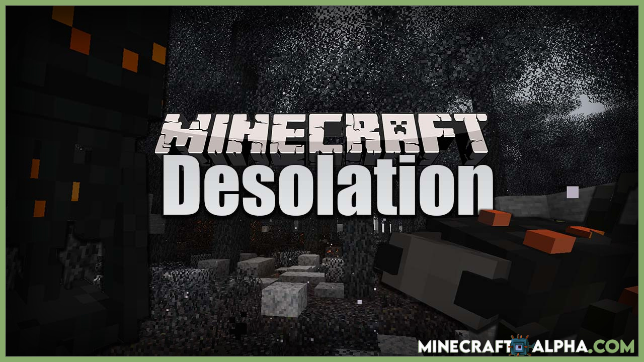 Desolation Mod 1.17.1 Charred Forest, Biome, Entities