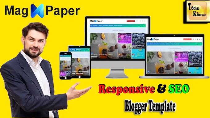 Mag Paper | Blogger Template | Responsive & SEO | Premium | 2022