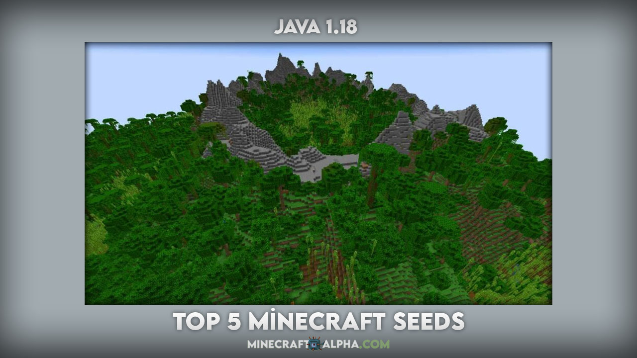 Top 5 Minecraft Seeds For 1.18 (Java Edition)