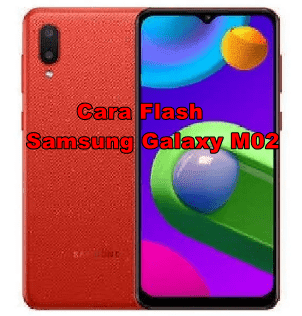 Cara Flash Samsung Galaxy M02 SM-M022F