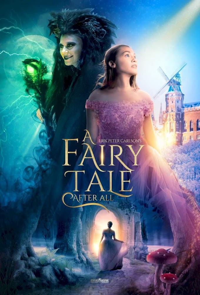 A FAIRY TALE AFTERALL (2022)