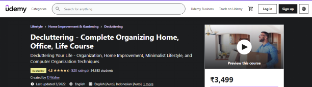 Decluttering – Complete Organizing Home, Office, Life Course at Udemy