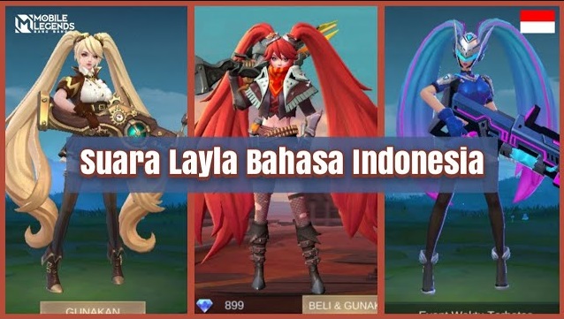 layla voice lines and quotes mobile legends