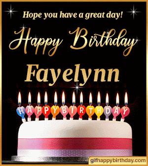 ▷ Wish Happy Birthday GIFs with Name Fayelynn