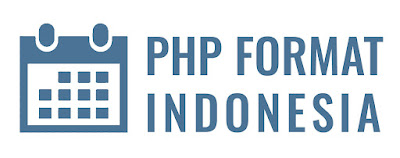 FORMAT TANGGAL INDONESIA DENGAN PHP