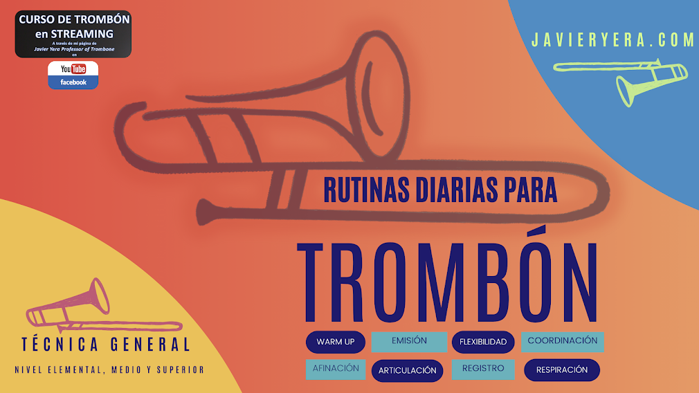 RUTINAS DIARIAS PARA TROMBÓN