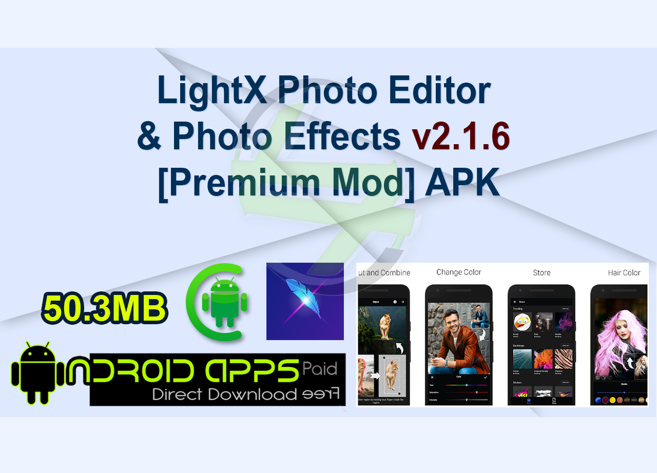 LightX Photo Editor & Photo Effects v2.1.6 [Premium Mod] APK