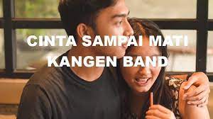 Full Lirik lagu Cinta Sampai Mati dari kangen band