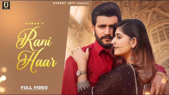 Rani Haar Lyrics – Nawab