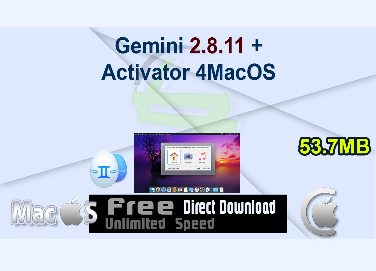 Gemini 2.8.11 + Activator 4MacOS