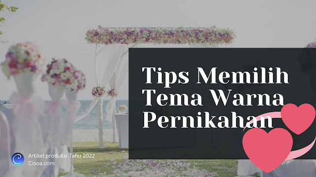 kombinasi warna untuk tema pernikahan