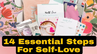14 Essential Steps For Self-Love |  आत्म-प्रेम के लिए 14 आवश्यक कदम